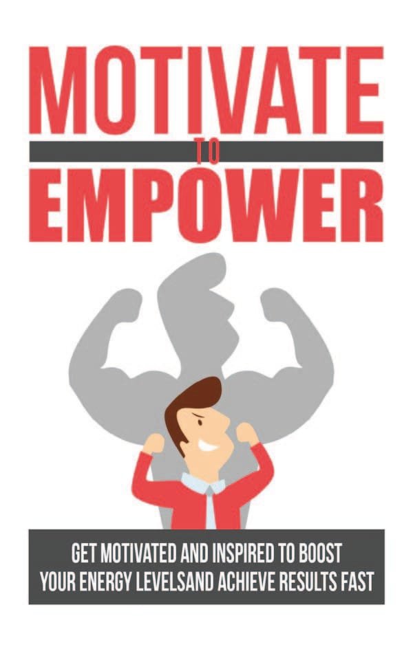 Motivate To Empower