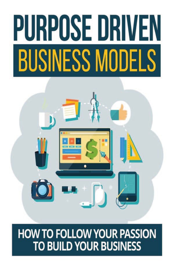 Purpose Driven Business Models