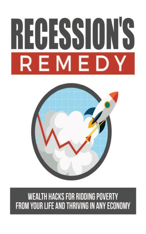 Recession’s Remedy