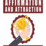 Advanced Affirmation And Attraction