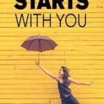 Happiness Starts With You