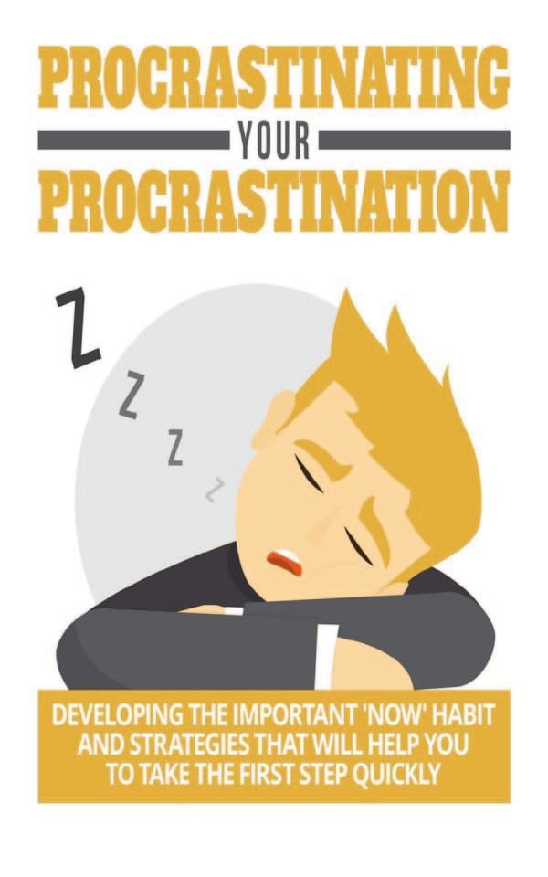 Procrastinating Your Procrastination