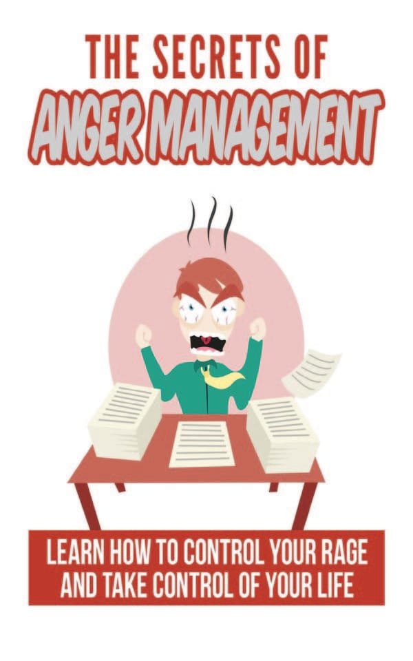 The Secrets Of Anger Management