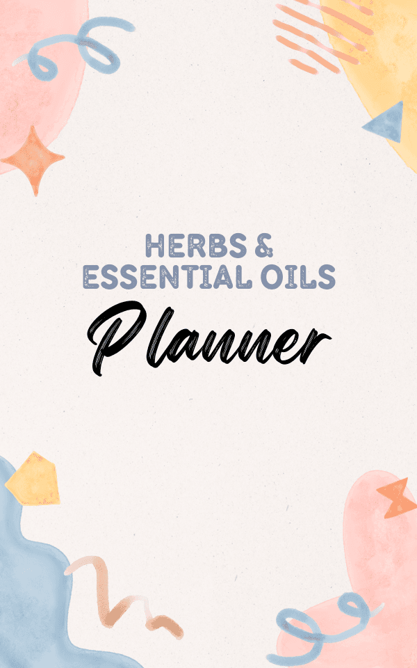 Herbs & Essential Oils Planner