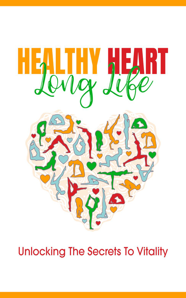 Healthy Heart Long Life
